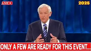David Jeremiah 2025 🔴 ONLY A FEW ARE READY FOR THIS EVENT...✝🔥 David Jeremiah Sermons Today Live