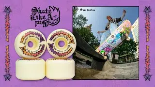 Sam Bolton for Skate Like A Girl x Spitfire Wheels