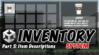 Part 5: Item Descriptions -- Let's Make An Inventory System In Unity!