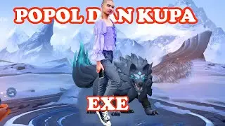 POPOL DAN KUPA.EXE (MLBB)