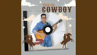 Vida De Cowboy