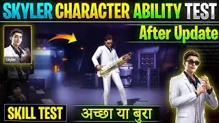 Free Fire Skyler Character Ability | Skyler character Skill Test After update