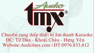 [Audio TMX] Audio tmx test loa
