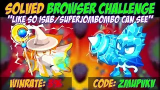 BTD6 Browser Challenge - 