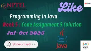 Programming In Java NPTEL Swayam Week 5 Code Assignment 5 Solution | Jul-Oct 2025 | Happy Coder