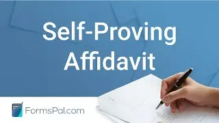Self-Proving Affidavit - GUIDE