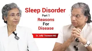 Sleep Disorder - Part 1 - Science Behind Sleep Disorders I How To Overcome?