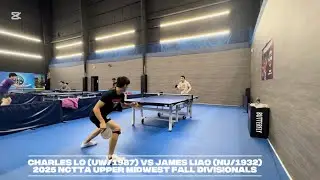 Charles Lo (Wisconsin) vs James Liao (Northwestern) // NCTTA 2025 Fall Upper Midwest Divisionals