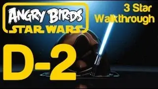 Angry Birds Star Wars - Golden Droid 2 Location and Bonus Level D-2 3 Star Walkthrough