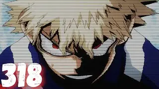 BakuGOAT has returned | My Hero Academia Chapter 318 Reaction & Review