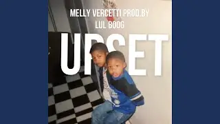 Upset (feat. lul boog)