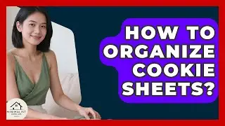 How To Organize Cookie Sheets? - Minimalist Home Life