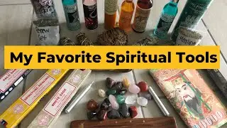My Favorite Spiritual Tools | I Share My Personal Collection Of Spiritual Items I Love