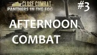 Close Combat Panthers in the Fog AAR/ PPCC Afternoon Defense #3