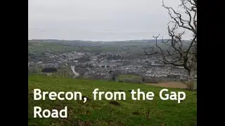 Walking the Gap Road from the centre of Brecon