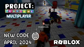 Roblox Project Playtime Multiplayer New Code April 2024