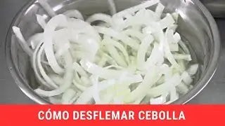 Cómo desflemar cebolla.- RecetasdeLuzMa