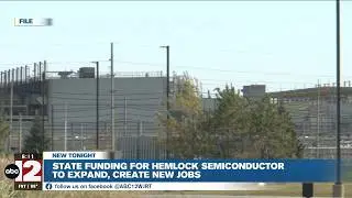 Hemlock Semiconductor gets $40M to expand in Saginaw County
