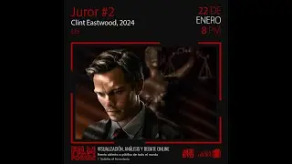 #FILMFORUM | Juror #2 (2024) | Videoreacci&oacute;n, an&aacute;lisis y debate