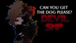 can you get the dog?//Trend//Devilsmp! AU!//Nugget SMP