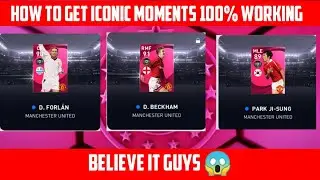 How To Get Iconic Moments In Manchester United Pack ( Trick to Get any iconic moments)