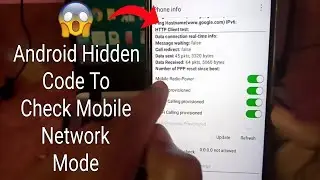 Android Secret Code To Change Network Mode | Android Secret Code To Check Mobile Network