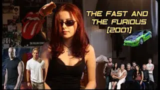 I watched The Fast and the Furious (2001).