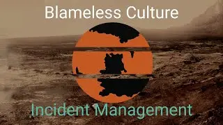 Blameless Culture
