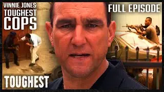 Worlds Most DANGEROUS Locations, GANGS and Crimes | Vinnie Jones Toughest Cops Marathon | TOUGHEST