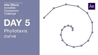 Day 5 - Phyllotaxis Curve  | After Effects Incredible Expressions Challenge