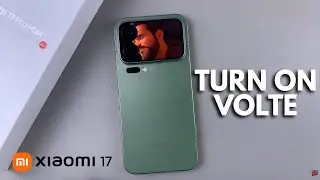 Как включить/отключить VoLTE на Xiaomi 17 Pro