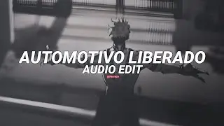 Automotivo liberado 1.0 - tokyophile [edit audio]