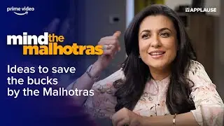 Savings 101| Mind The Malhotras S1 |  @PrimeVideoIN  ​| Mini Mathur | Cyrus Sahukar