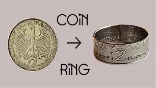 Two Sided German Two Mark Coin Ring Tutorial
