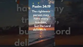 God Sees Your Struggles&mdash;He Will Deliver You 🙏 | Psalm 34:19 #bibleverse#dailymeditation  #bible