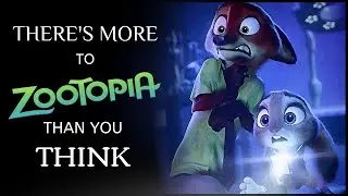 ZOOTOPIA is NOT What You Think! [Disney Theory]