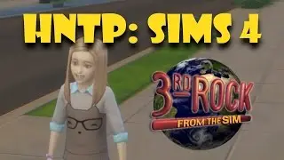 HNTP: The Sims 4 - 3RFTS (#1 - Joy Meets World)