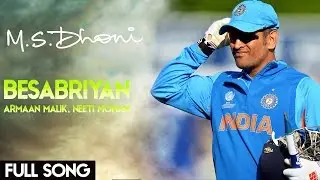 BESABRIYAAN Video Song mashup  M.S.Dhoni - Hindi  Edited By Tej Varun