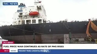 FCT Brief | Fuel Price War Continues As Rate Of PMS Rises
