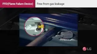 LG Cancun premium oven : USP Video /FFD (Flame Failure Device)