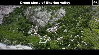 Drone shots of kharfaq valley (gilgitbaltistan) | 4k video | khapulu  ghanche | IHH balti