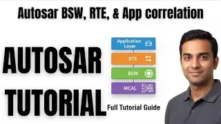 Autosar Tutorial | Autosar stacks BSW, RTE, & Application Layer Explained (with Examples)