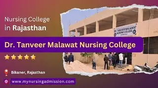 Dr Tanveer Malawat Nursing College -Bikaner | Nursing Colleges in  Rajasthan |mynursingadmission.com