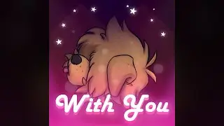 @DIGGY_DOG Birthday | garlagan - With You (Project Arrhythmia)