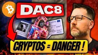 😱 Le FISC d&eacute;gaine la DAC8 ! Nos CRYPTOS en p&eacute;ril ! [ Actu CRYPTO FR ]