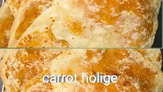 Carrot holige.         #carr#carrotholigerecipeinkannada #carrotholigewithjaggery #carrotholigewithj