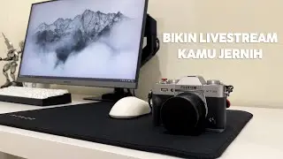 Tutorial Livestream Pakai Kamera Mirrorless FUJI XT20 (tanpa capture card mahal!) | update 2025