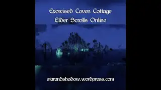 Exorcised Coven Cottage Elder Scrolls Online