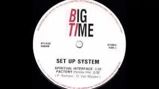 Set Up System - Spiritual Interface (1991)