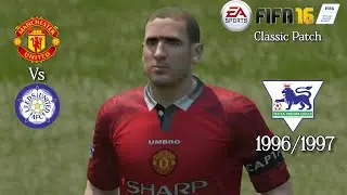 FIFA 16 CLASSIC PATCH - Manchester United 1996/1997 vs Leeds United 1996/1997 Gameplay